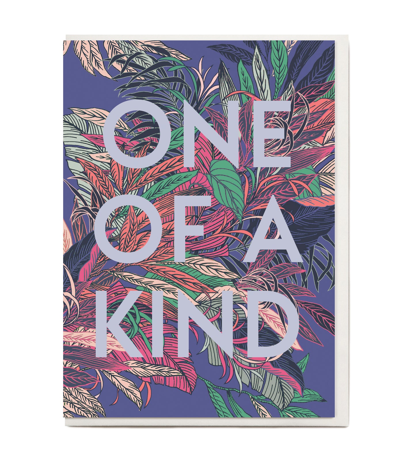 New! One of a Kind Greeting Card