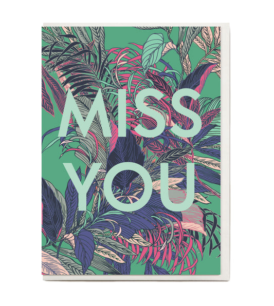 New! Miss You Greeting Card